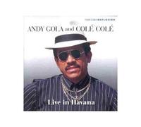 Gola, Andy/Cole Cole - Live In Havana
