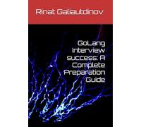 GoLang Interview success: A Complete Preparation Guide