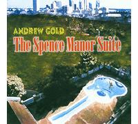 Gold, Andrew - Spence Manor Suite