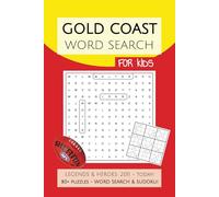 Gold Coast Word Search FOR KIDS: Puzzles, Word Searches and Sudoku with Easy to Read Print about the Legends & Heroes of the Gold Coast Suns AFL | 6x9 ... Gifts for Birthday, Vacations and Holidays