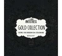 Gold collection. Oltre 150 disegni da colorare