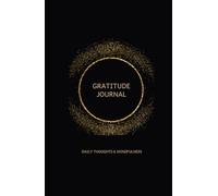 Gold Dust Gratitude Journal: Color: Black/Gold