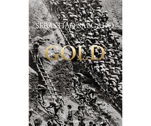 Gold. Ediz. inglese, francese e tedesca - Salgado Sebastião