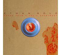 Gold Ethan - Songs From A Toxic Apartment