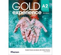 Gold Experience 3rd Edition A2 Key for Schools Student's Book and eBook with Online Practice Standalone Pack BrE (Standard Bundle)