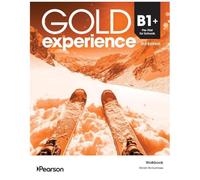 Gold Experience 3rd Edition B1+ Pre-First for Schools Workbook