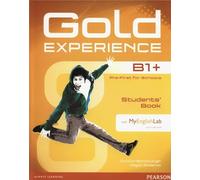 Gold experience. B1+. Per le Scuole superiori. Con espansione online