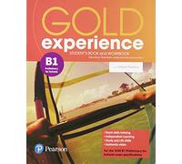 Gold experience. B1. Student's book-Workbook. Per le Scuole superiori. Con e-book. Con espansione online