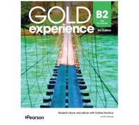 Gold experience. B2 First for schools. Student's book. Per le Scuole superiori. Con e-book. Con espansione online