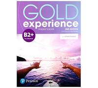 Gold experience. B2. Student's book. Per le Scuole superiori. Con e-book. Con espansione online