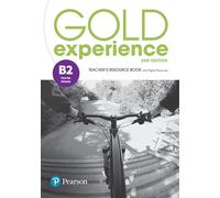 Gold experience. B2. Teacher's resource book. Per le Scuole superiori. Con espansione online