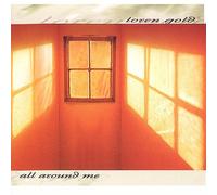 GOLD, LOREN - ALL AROUND ME -DIGI-
