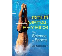 Gold Medal Physics: The Science of Sports