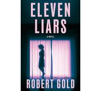 Gold Robert Eleven Liars BOOK NUOVO