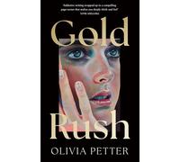 Gold Rush: 'One to put on your summer books list right now' Independent