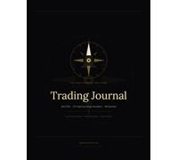 Gold Standard ORB Trading Journal: XAUUSD NY Opening Range Breakout - 60 Sessions