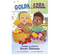 Golda and Ezra's Dinner Dilemma