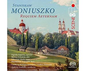 Goldberg Baroque Ensemble; Gellert Ensemble; Andrzej Szadejko; Ingrida Gapova; Marion Eckstein; Sebastian Mach; Maximilian Argmann - Stanislaw Moniuszko: Requiem Aeternam