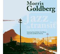 Goldberg, Morris - JAZZ IN TRANSIT LIVE