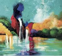 Goldberg, Stav - Symphony of Water