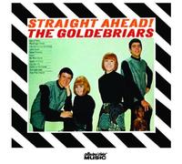 Goldebriars - Straight Ahead!