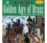 Golden Age of Brass 1 by Hickman, Lawrence