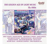 Golden Age of Light Music: The 1930's