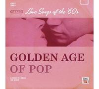 Golden Age Of Pop - Love Songs of the 60 S