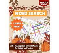 Golden Autumn Word Search: Cozy Large Print Word Search Puzzle Book for Adults and Seniors