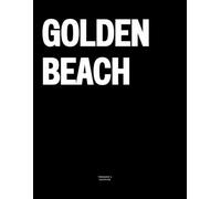 Golden Beach: The Coffee Table Book