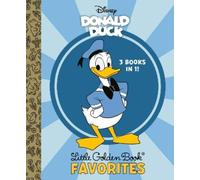 Golden Books Disney Donald Duck Little Golden Book Favorite (Copertina rigida)