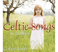 Golden Bough - Celtic Songs For Children