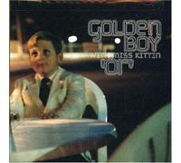 Golden Boy With Miss Kittin - Or