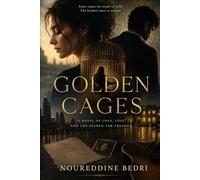Golden Cages
