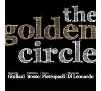 Golden Circle - Rosario Giuliani (Audio cd)