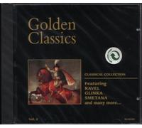 Golden Classics (Classical Collection) Featuring RAVEL, GLINKA, SMETANA and many more... Vol. 2