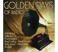 Golden Days of Radio