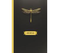 Golden Dragonfly Journal: Everyday Writing Notebook | 6" x 9" Wide-Ruled | 110 Lined Pages for Notes, Study, Work Tasks, or Journaling | A Simple Yet Thoughtful Gift for Any Occasion