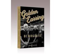 Golden Earring: De biografie