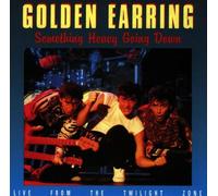 Golden Earring - Something Heavy Going Down