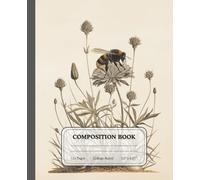 Golden Flight | Composition Notebook for Students | Classic Bumblebee Lover Journal for Creative Writing: Capture your ideas with the warmth and energy of a summer garden