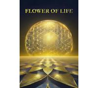 Golden Flower of Life - Lined Notebook for Sacred Geometry Inspiration, Mindful Writing & Creative Expression: Elegant Lined Journal for Writing, Ideas, Reflection & Everyday Inspiration