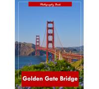 Golden Gate Bridge: A Visual Journey Through San Francisco’s Iconic Marvel - Stunning Photography of Suspension Cables, Foggy Skies, and Coastal Majesty