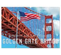 Golden Gate Bridge - Synonym für San Francisco (Wandkalender 2026 DIN A2 quer), CALVENDO Monatskalender: Die Golden Gate Bridge in Kalifornien, die Brücke über das Goldene Tor.