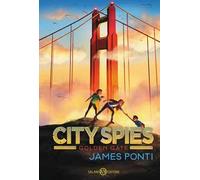 Golden gate. City spies