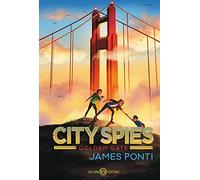 Golden gate. City spies