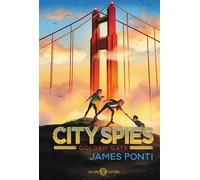 Golden gate. City spies - Ponti James