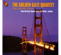 Golden Gate Quartet - Gospel Train