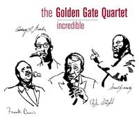 Golden Gate Quartet Incredible (CD)