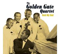 Golden Gate Quartet - Rock My Soul